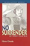 No Surrender: My Thirty-Year War
