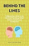 Behind the Lines: A Highschoolers Guide on the Behavioral Psychology Behind Software Analytics and Development