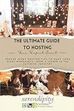 The Ultimate Guide for Hosting your Perfect Event