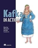 Kafka in Action