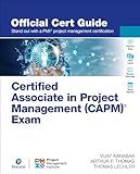 Certified Associate in Project Management (CAPM)® Exam Official Cert Guide (Certification Guide)
