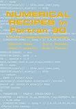Numerical Recipes in Fortran 90: Volume 2, Volume 2 of Fortran Numerical Recipes: The Art of Parallel Scientific Computing