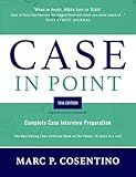 Case in Point 12: Complete Case Interview Preparation