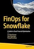 FinOps for Snowflake: A Guide to Cloud Financial Optimization