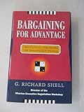 Bargaining for Advantage : Negotiation Strategies for Reasonable People