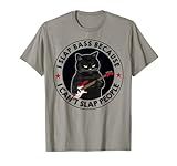I Slap Bass Because I Can't Slap People Guitar Cat Men Women T-Shirt