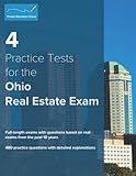 4 Practice Tests for the Ohio Real Estate Exam: 480 Practice Questions with Detailed Explanations