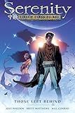 Serenity, Vol. 1: Those Left Behind