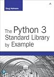 Python 3 Standard Library by Example, The (Developer's Library)