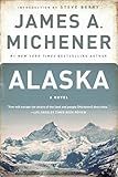 Alaska: A Novel