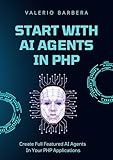 Start With AI Agents In PHP : The Market Opportunity Every PHP Developer Is Missing