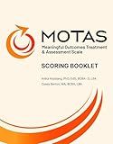 MOTAS Scoring Booklet, Treatment and Assessment Scale for Autism, Progress Tracking Tool