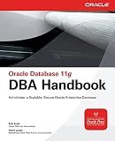 Oracle Database 11g DBA Handbook (Oracle Press)