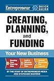 Creating, Planning, and Funding Your New Business (Entrepreneur Quick Guide)
