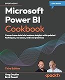 Microsoft Power BI Cookbook: Convert raw data into business insights with updated techniques, use cases, and best practices