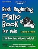 Best Beginning Piano Book for Kids: With online video & audio support featuring step-by-step, easy to play piano method made simple for beginners (Piano Books by Music Fun Books)