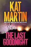 The Last Goodnight: A Riveting New Thriller (Blood Ties, The Logans)