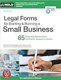 Legal Forms for Starting & Running a Small Business: 65 Essential Agreements, Contracts, Leases & Letters