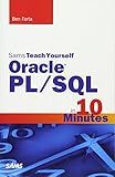 Sams Teach Yourself Oracle PL/SQL in 10 Minutes