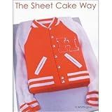 The Sheet Cake Way- Book
