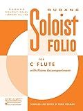 Soloist Folio: Flute and Piano (Rubank Educational Library, 198)
