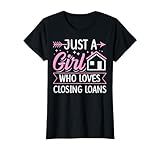 Mortgage Lender Loan Officer Quote for a Mortgage Loan Girl T-Shirt