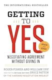 Getting to Yes: Negotiating Agreement Without Giving In