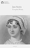 Delphi Complete Works of Jane Austen (Illustrated)