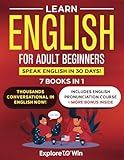 Learn English for Adult Beginners: 7 ESL Books in 1: 7 Steps to Master Grammar, Achieve Fluency, and Expand Your Vocabulary with 1,000 New Words & Phrases