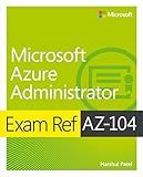 Microsoft Azure Administrator Exam Ref AZ-104