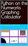 Python on the Numworks Graphing Calculator