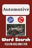 Automotive Word Search Book: Word Searches with Easy to Read Print about Automotive, Automobiles and Car Components and More | 6x9 inches, 110 pages ... for Vacations, Holidays and Free Times