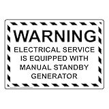 ComplianceSigns.com Warning Electrical Service Is Equipped With Manual Standby Generator Label Decal, 5x3.5 in. 4-Pack Vinyl