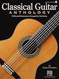 Classical Guitar Anthology Solo Guitar Sheet Music with Online Audio | 32 Classical Masterpieces by Bach, Beethoven, Mozart, Tchaikovsky, Vivaldi, and More | Guitar TAB and Standard Notation