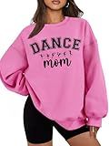 UYIQL Dance Mom Sweatshirt Funny Mama Game Day Sweatshirts Long Sleeve Crewneck Sport for Mother Pink XL