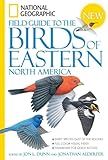National Geographic Field Guide to the Birds of Eastern North America