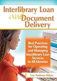 Interlibrary Loan and Document Delivery