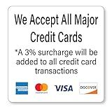 3pk Credit Card Payment Stickers w/ 3% Surcharge Notice, Visa MasterCard Amex Discover Logos, Adhesive Back, Laminated, 6"x 6", Business Payment Sticker