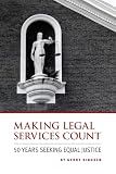 Making Legal Services Count: 50 Years Seeking Equal Justice