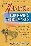 Analysis for Improving Performance: Tools for Diagnosing Organizations and Documenting Workplace Expertise