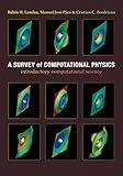 A Survey of Computational Physics: Introductory Computational Science