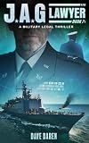 JAG Lawyer 7: A Military Legal Thriller