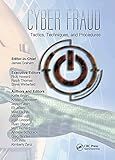 Cyber Fraud: Tactics, Techniques and Procedures