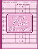 Bill Payment Tracker: Monthly Bill Organizer To Record Your Expenses and Pay Off Debt | Pink
