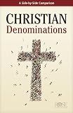 Christian Denominations: A Side-by-Side Comparison