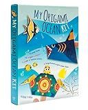 My Origami Ocean Kit: 72-Page Book/10 Origami Projects/1 Poster of Marine Scenery/60 Large-Format Origami Paper Sheets