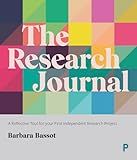 The Research Journal: A Reflective Tool for Your First Independent Research Project