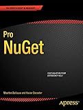 Pro NuGet (Expert's Voice in Microsoft)