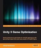 Unity 5 Game Optimization