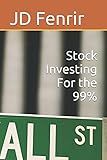 Stock Investing For the 99% (Life Lessons)